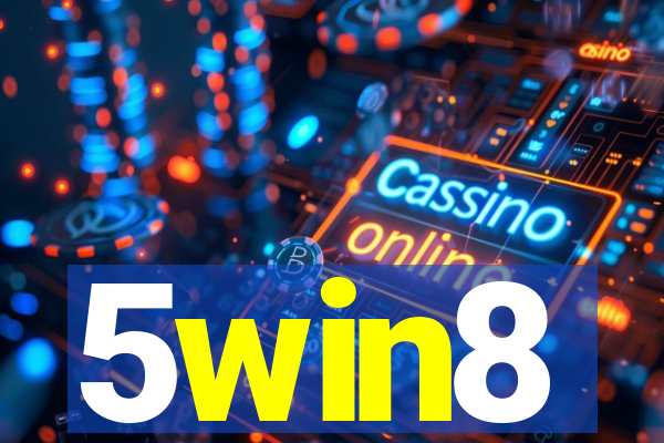 5win8