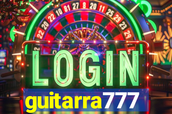 guitarra777