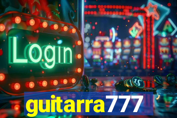 guitarra777