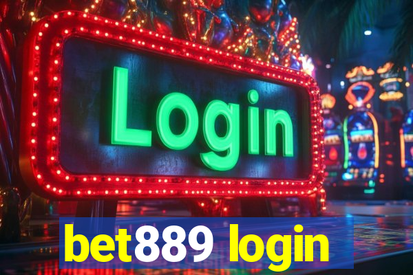 bet889 login