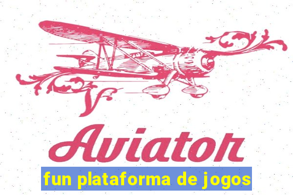 fun plataforma de jogos