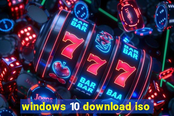 windows 10 download iso