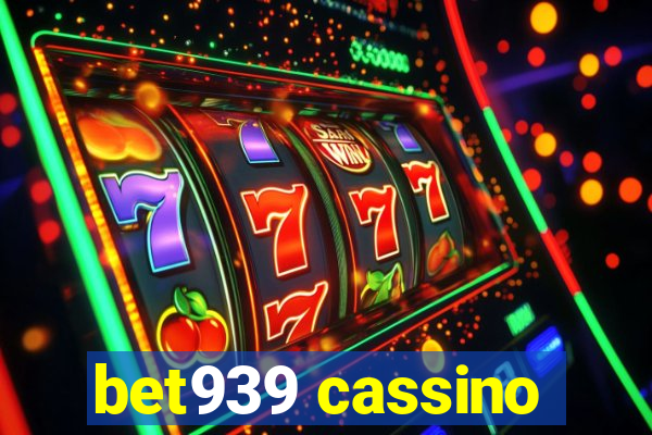 bet939 cassino