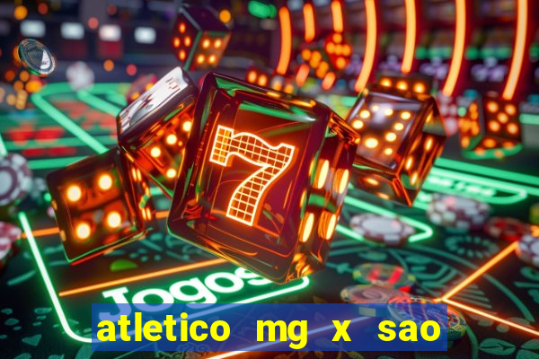 atletico mg x sao paulo futemax