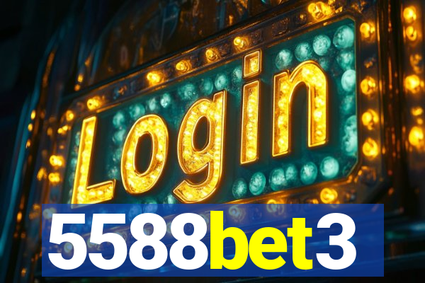 5588bet3