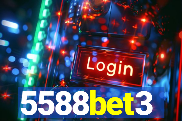 5588bet3