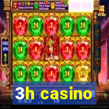 3h casino