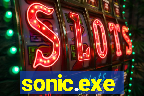 sonic.exe