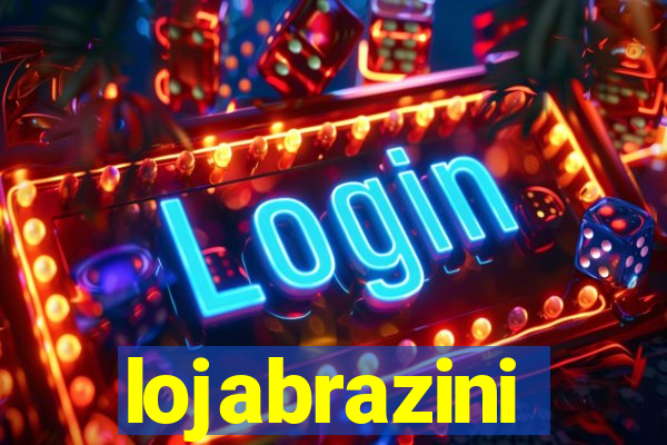 lojabrazini