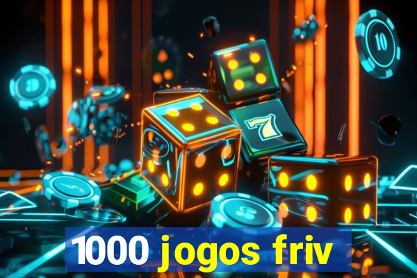 1000 jogos friv