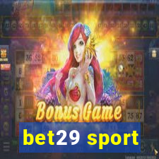 bet29 sport