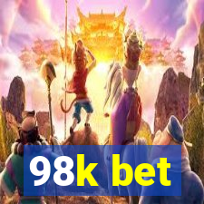 98k bet