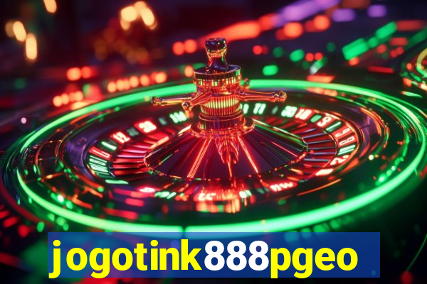 jogotink888pgeo