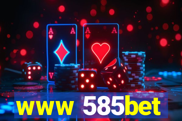 www 585bet