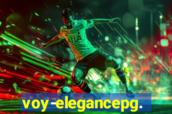 voy-elegancepg.com