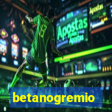 betanogremio