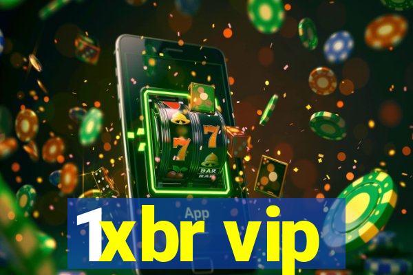 1xbr vip