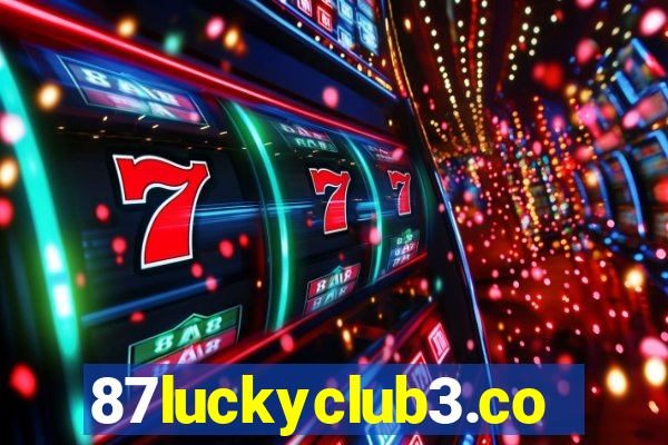 87luckyclub3.com