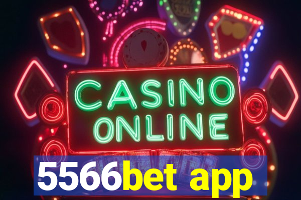 5566bet app