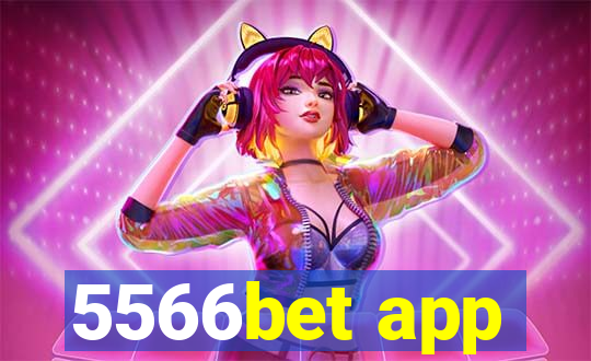 5566bet app