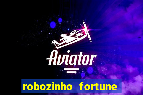 robozinho fortune tiger grátis