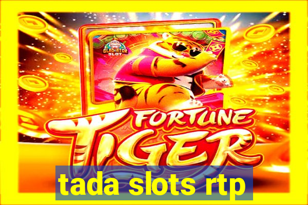 tada slots rtp