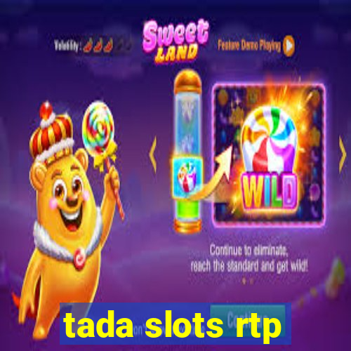 tada slots rtp