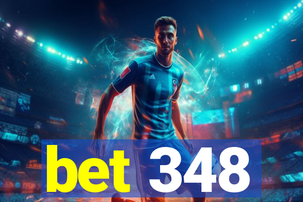 bet 348