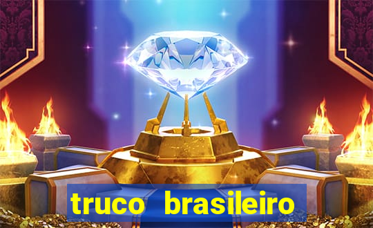 truco brasileiro giro feliz