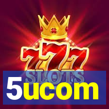 5ucom