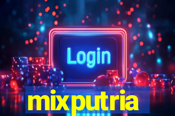 mixputria