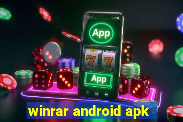 winrar android apk