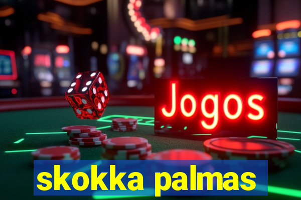 skokka palmas