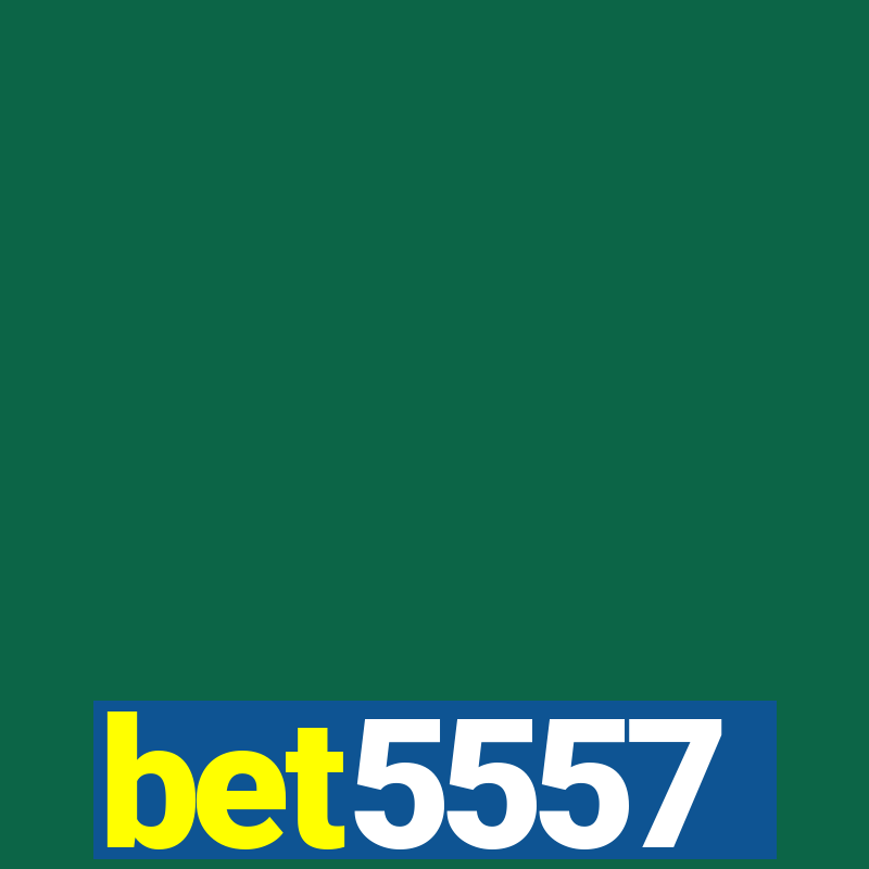 bet5557