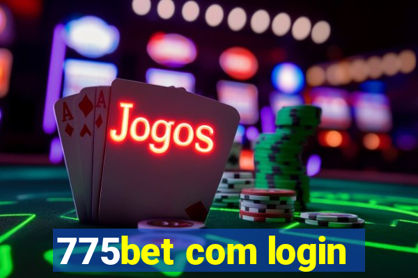 775bet com login