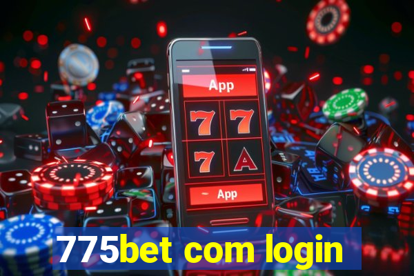 775bet com login