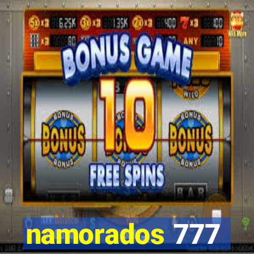 namorados 777