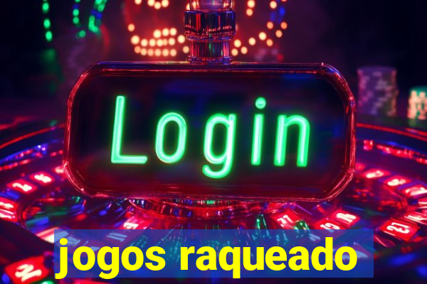 jogos raqueado