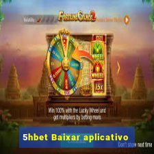 5hbet Baixar aplicativo