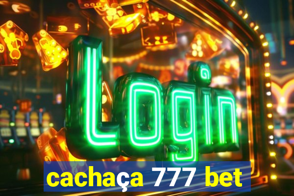 cachaça 777 bet