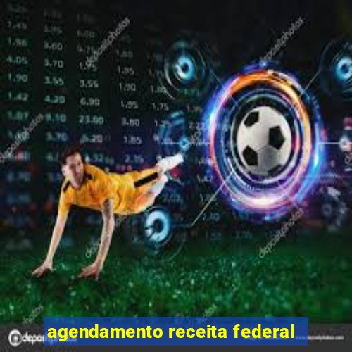 agendamento receita federal