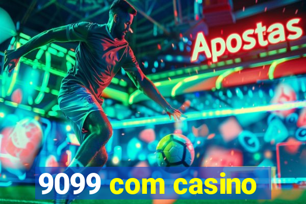 9099 com casino