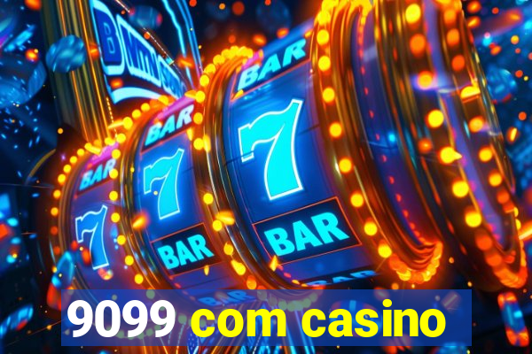 9099 com casino