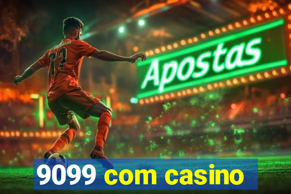 9099 com casino