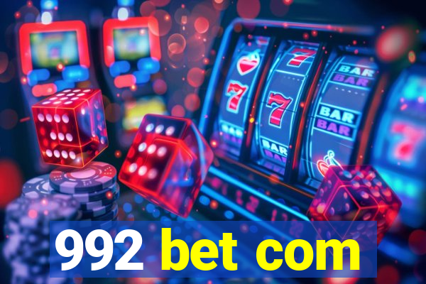 992 bet com