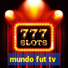 mundo fut tv