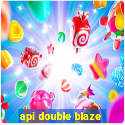 api double blaze