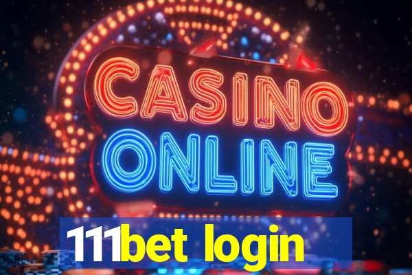 111bet login