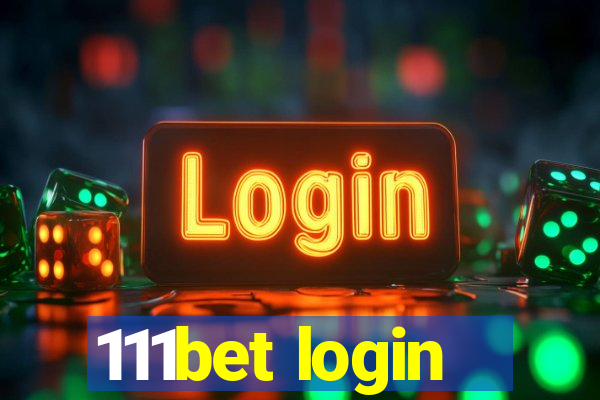 111bet login