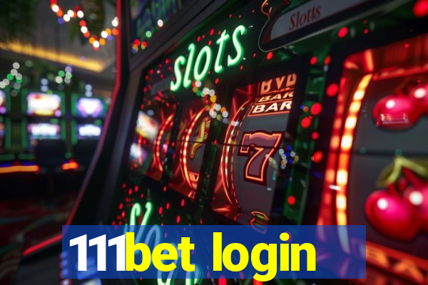 111bet login